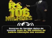 Governo de SE deixa de investir mais de 106 milhões de Salário-Educação nas escolas