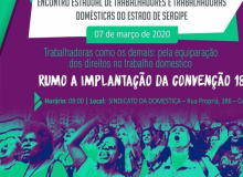 Marque na Agenda: Dia 7/3 tem Encontro Estadual de Trabalhadoras Domésticas