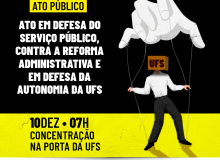 Em Defesa do Serviço Público contra Reforma Administrativa e pela Autonomia da UFS