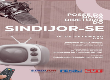 Posse da nova diretoria do SINDIJOR/SE será na CUT