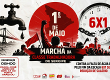 1º de Maio contra exploração de trabalhadores e pelo fim da privatização da água