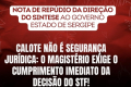 Calote não é segurança jurídica: Magistério exige cumprimento da decisão do STF!
