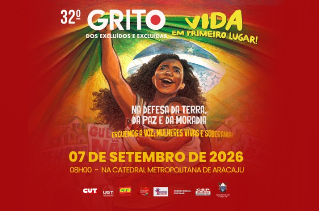 Vem para o 32º Grito dos Excluídos no dia 7 de setembro
