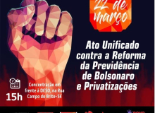 É sexta: Ato Contra Reforma da Previdência de Bolsonaro e Privatizações