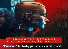 Faça sua inscrição e participe do 2º Encontro Estadual de Comunicação da CUT Sergipe