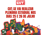 CUT-SE vai realizar Plenária Estadual nos dias 25 e 26 de julho